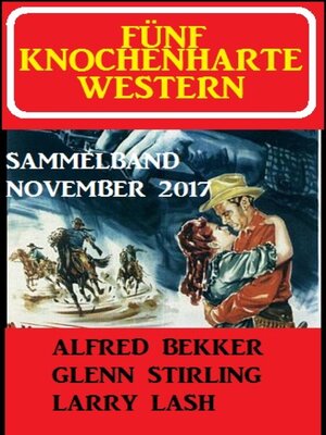 cover image of Fünf knochenharte Western November 2017
